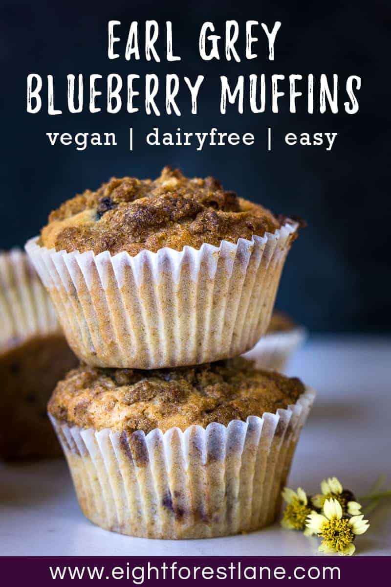 Earl Grey Blueberry Muffins - Vegan, Dairyfree, Easy