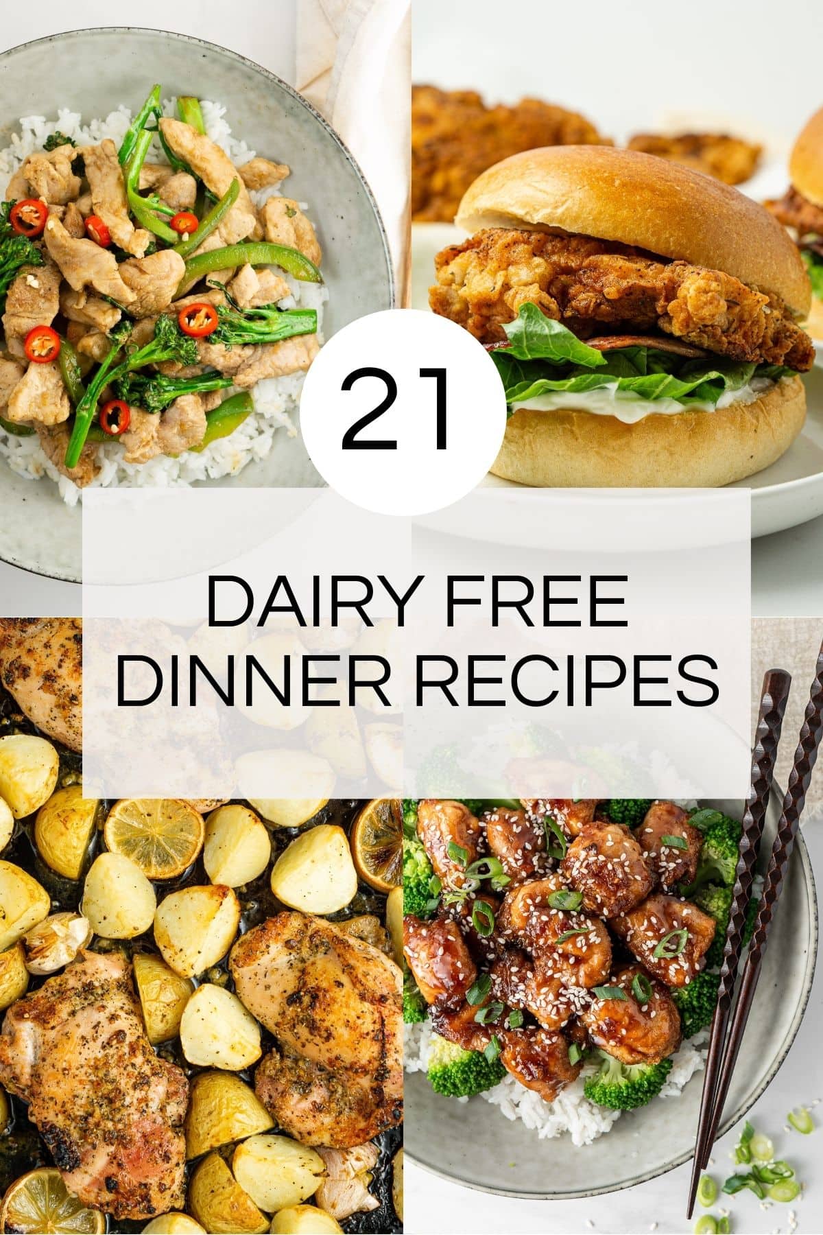 21 Dairy Free Dinner Recipes - Eight Forest Lane