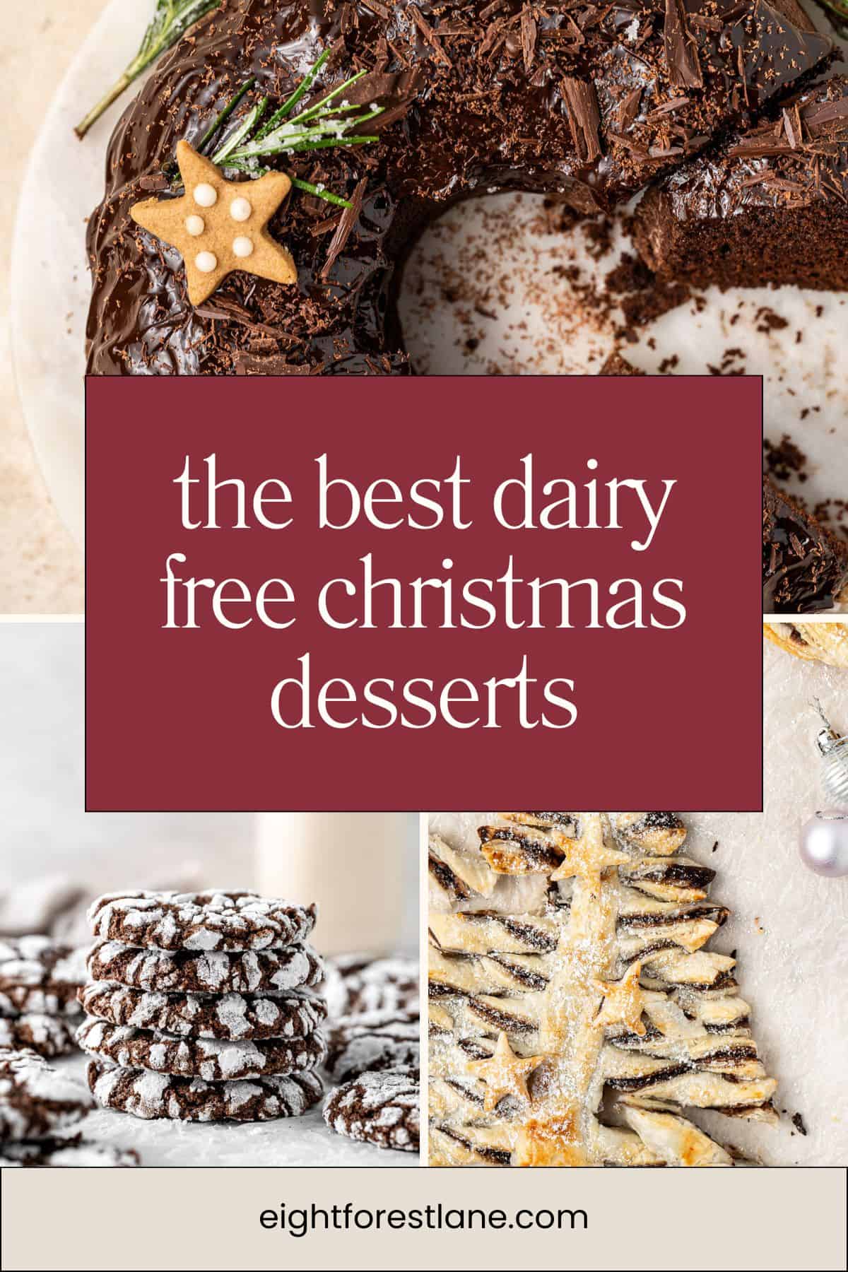 The best dairy free Christmas desserts Pinterest image.