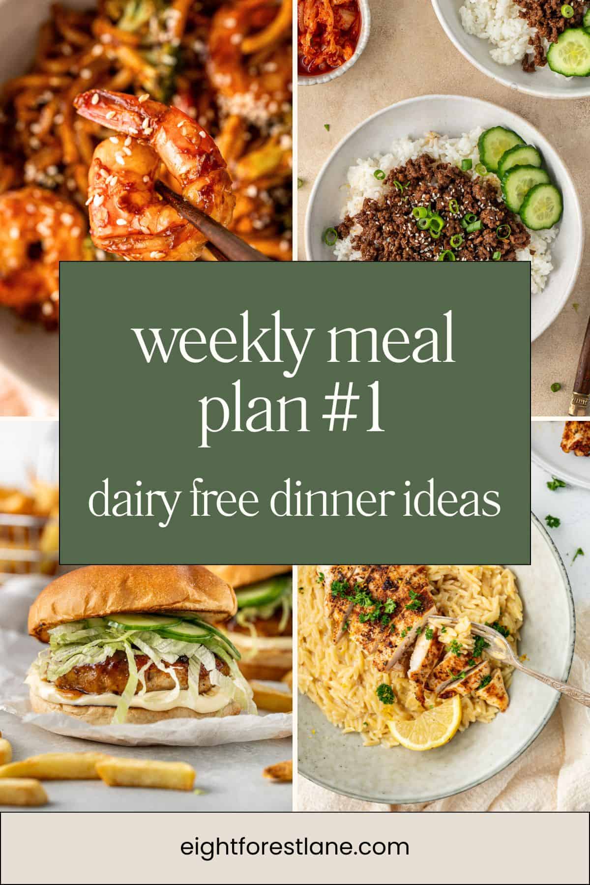 Dairy free weekly meal plan Pinterest image collage. 