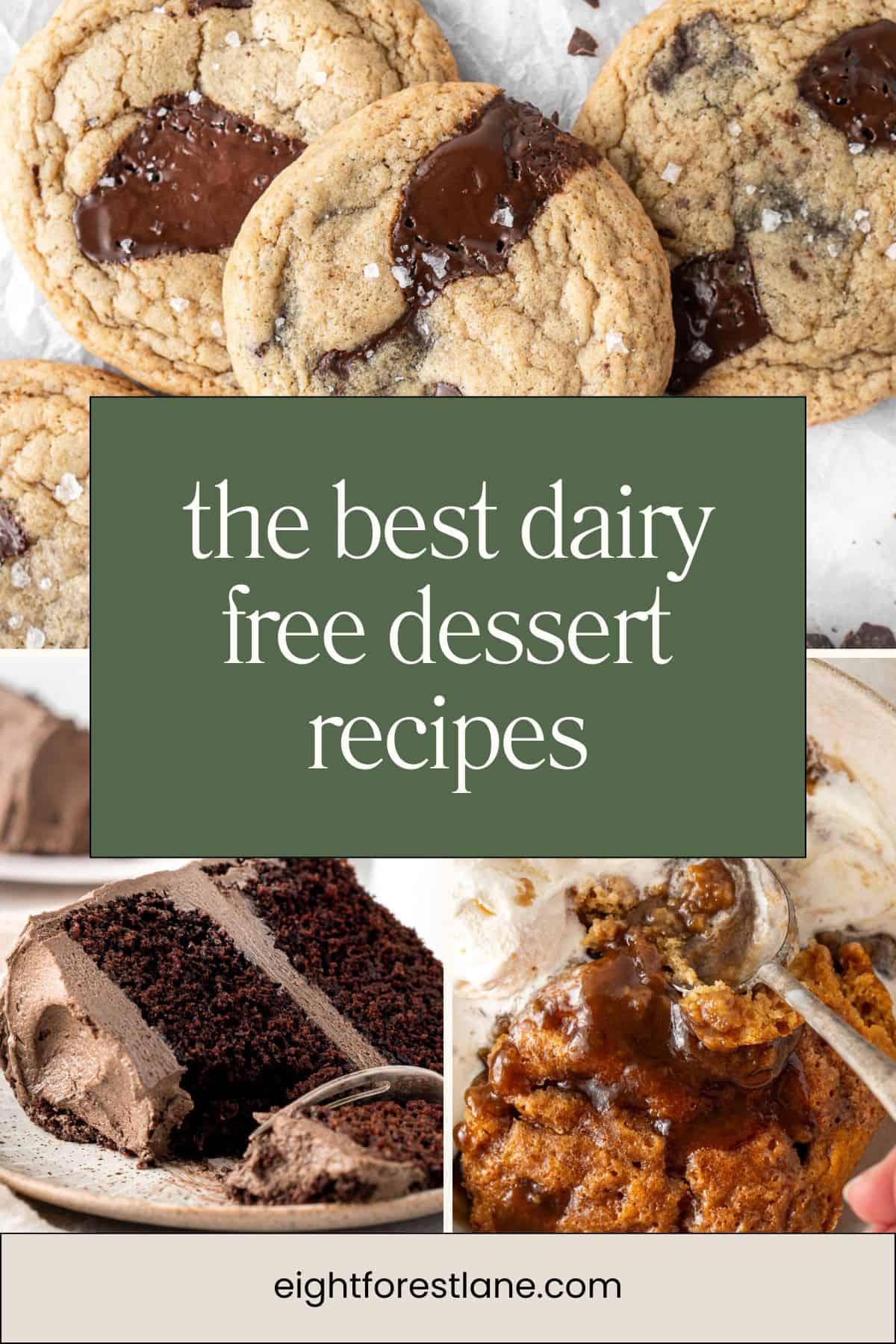 The best dairy free dessert recipes pinterest image.
