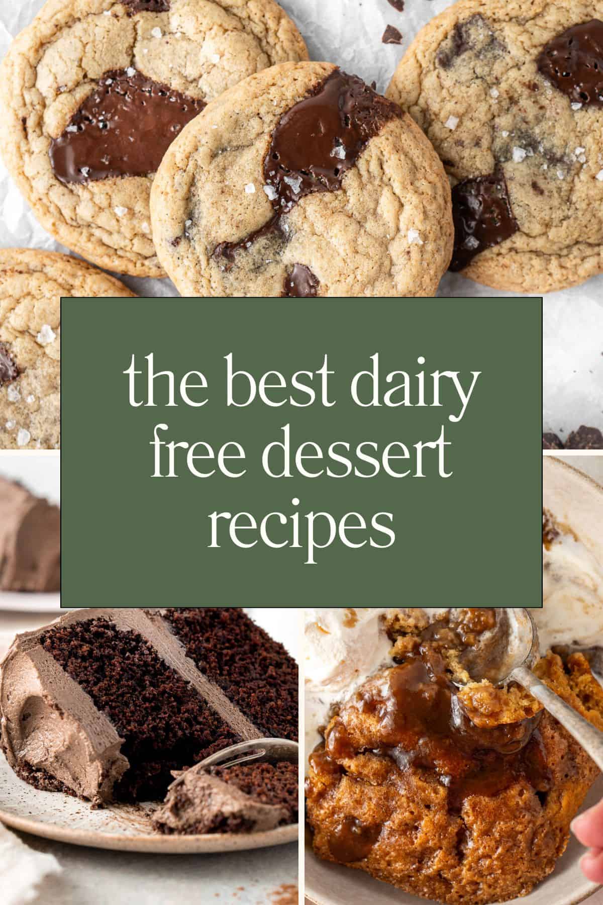 26 Easy Dairy Free Dessert Recipes - Eight Forest Lane