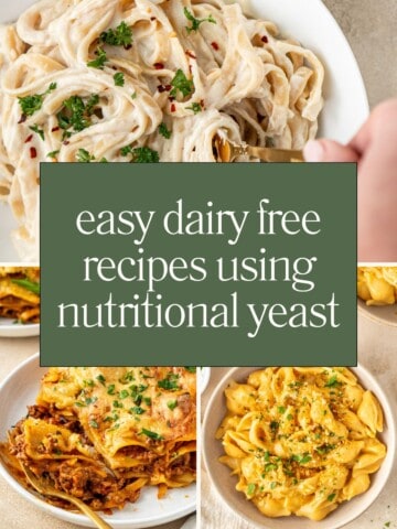 Collage image with text reading easy dairy free recipes using nutritional yeast.