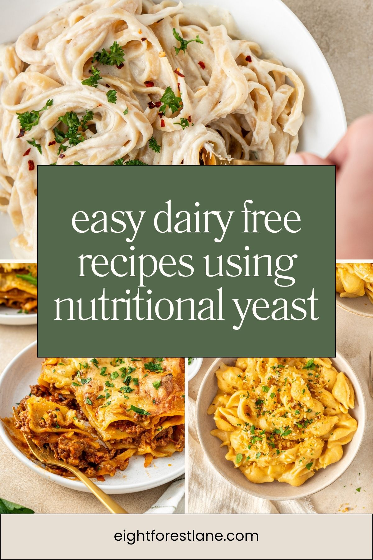Collage image with text reading easy dairy free recipes using nutritional yeast.