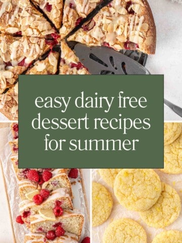 Easy dairy free summer dessert recipes.